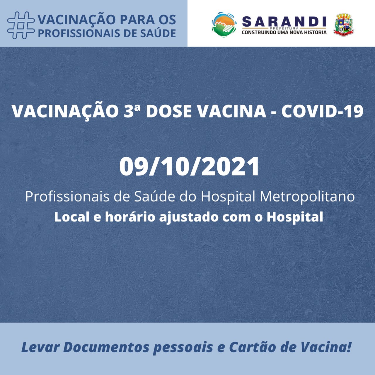 Atenção profissionais de saúde do Hospital Metropolitano